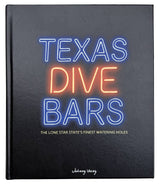 Texas Dive Bars | Johnny Vacay