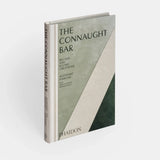 The Connaught Bar: Cocktail Recipes and Iconic Creations | Agostino Perrone