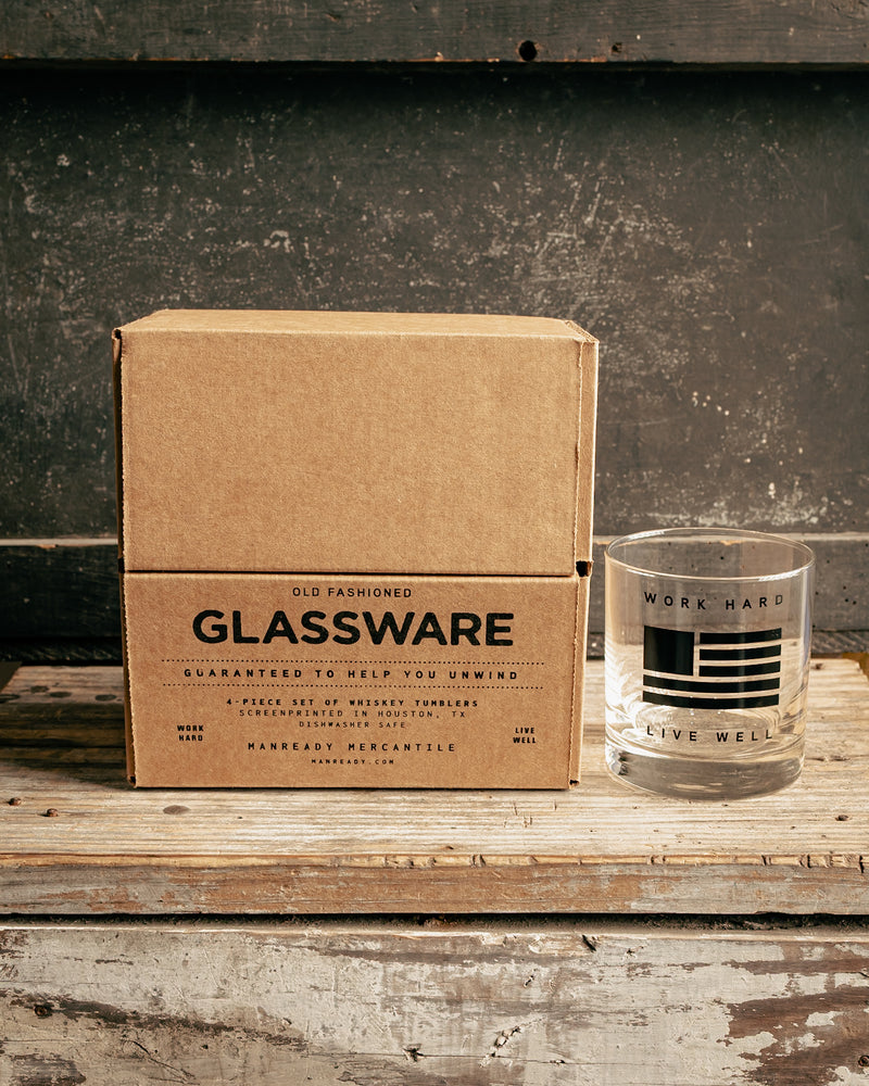Old Fashioned Glassware | Work Hard Live Well | Manready Mercantile