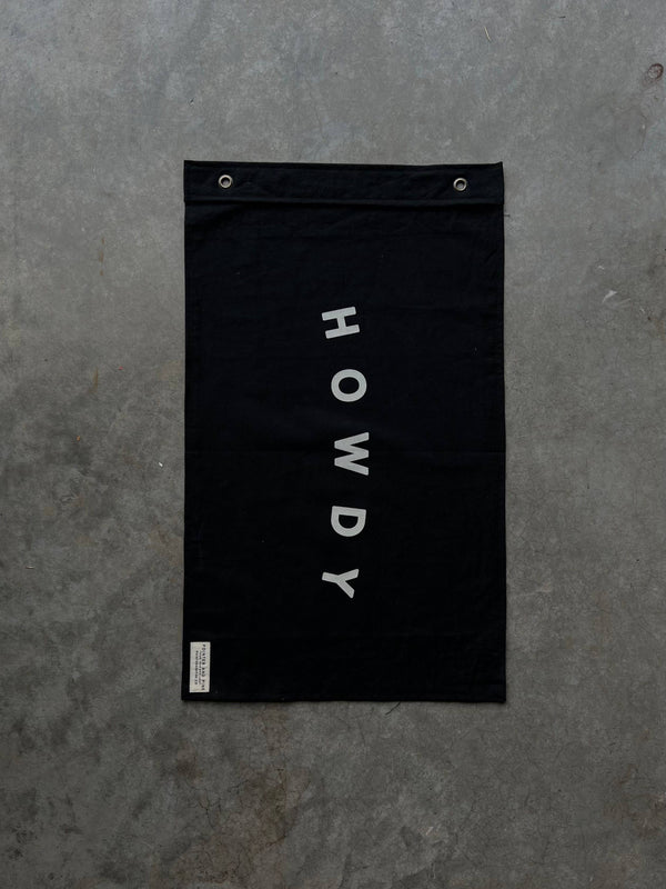HOWDY FLAG | BLACK | Pointer And Pine